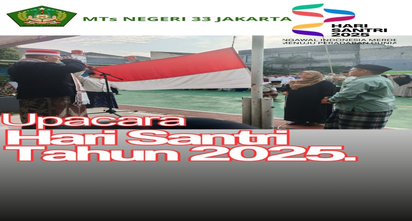 HARI SANTRI NASIONAL TAHUN 2025 ( 22 OKTOBER 2025 )
