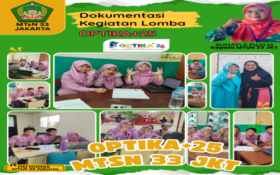 AJANG LOMBA OPTIKA+25 MTsN 33 JAKARTA